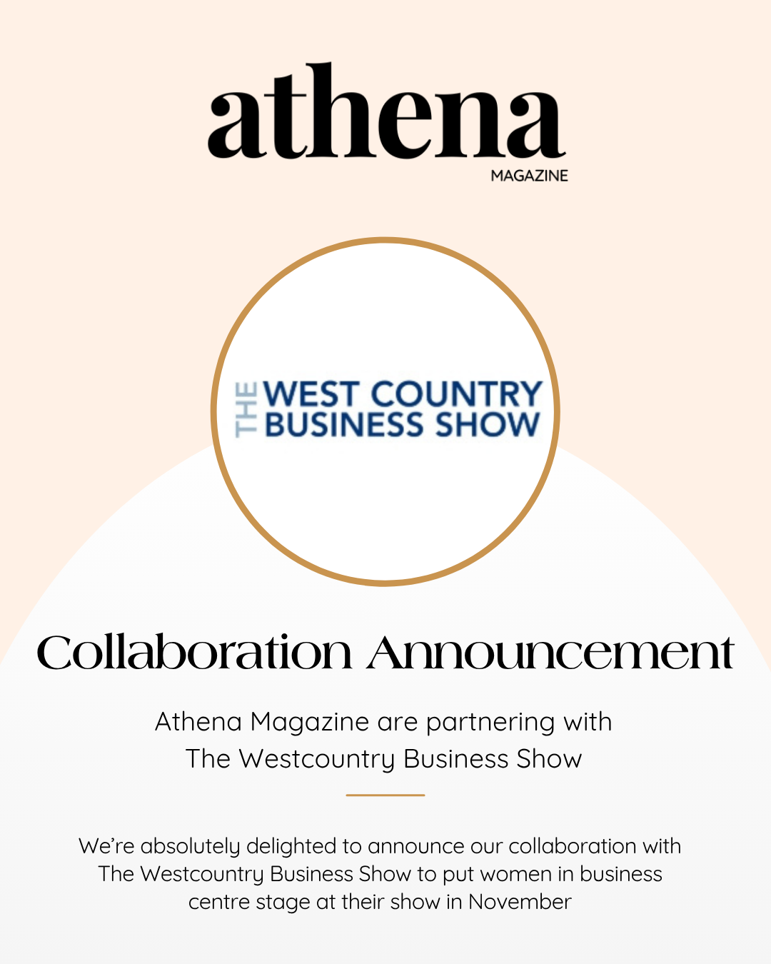 Athena Magazine and the West Country Business Show collaborate to put women in business centre stage